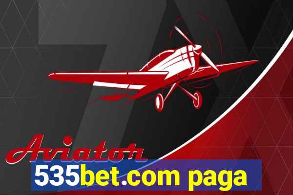 535bet.com paga